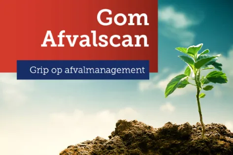 Afbeelding met de tekst ‘Gom Afvalscan – Grip op afvalmanagement’, met op de achtergrond een jonge plant die groeit uit een handvol aarde, symbool voor duurzame afvalverwerking en milieubewust ondernemen.